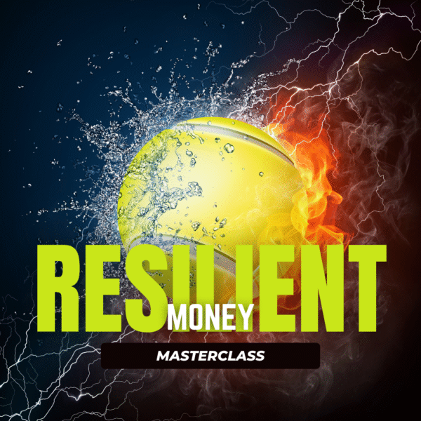 Resilient Money Masterclass